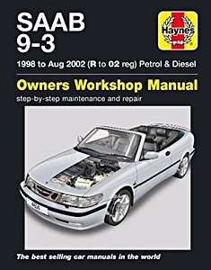 Buch: Saab 9-3 - Petrol & Diesel (1998 - August 2002) - Haynes Service and Repair Manual