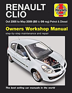 Książka: Renault Clio - Petrol & Diesel (Oct 2005 - May 2009) - Haynes Service and Repair Manual