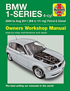 Boek: BMW 1 Series (E81, E82, E87) - 4-cylinder Petrol & Diesel (2004 - Aug 2011) - Haynes Service and Repair Manual