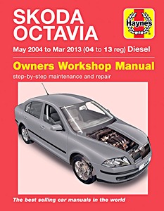 Book: Skoda Octavia - Diesel (May 2004 - Mar 2013) - Haynes Service and Repair Manual