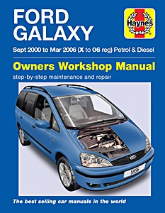 Book: Ford Galaxy - 4-cylinder Petrol & Diesel (9/2000 - 3/2006) - Haynes Service and Repair Manual