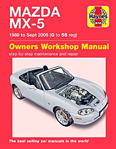 Książka: Mazda MX-5 (1989-9/2005) - Haynes Service and Repair Manual