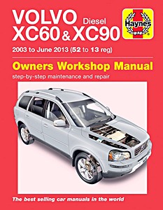 Boek: Volvo XC 60 & XC 90 - Diesel (2003 - June 2013) - Haynes Service and Repair Manual