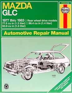 Buch: Mazda GLC (323) - Rear wheel drive models (1977-1983) (USA) - Haynes Repair Manual