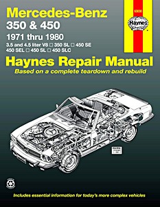 Boek: Mercedes-Benz 350 SL, 450 SE, 450SEL, 450 SL, 450 SLC (107 + 116) - 3.5 and 4.5 liter V8 (1971-1980) (USA) - Haynes Repair Manual