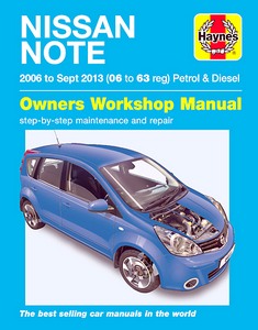 Livre: Nissan Note - Petrol & Diesel (2006 - Sept 2013) - Haynes Service and Repair Manual
