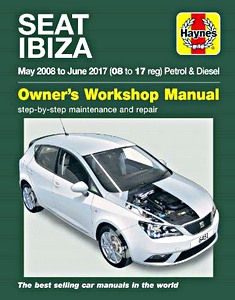 Boek: Seat Ibiza - Petrol & Diesel (May 2008 - June 2017) - Haynes Service and Repair Manual