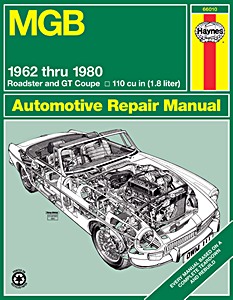 Boek: MGB Roadster and GT Coupe - 1.8 L / 110 cu in engine (1962-1980) 