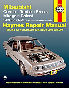 Buch: Mitsubishi Cordia, Tredia, Precis, Mirage, Galant - All four-cylinder models (1983-1993) (USA) - Haynes Repair Manual