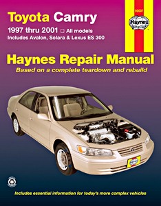 Książka: Toyota Camry, Avalon, Solara / Lexus ES 300 (1997-2001) (USA) - Haynes Repair Manual