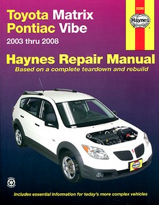 Buch: Toyota Matrix & Pontiac Vibe (2003-2008)