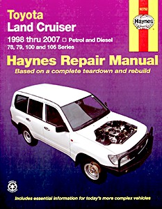 Livre : Toyota Land Cruiser - 78, 79, 100 and 105 Series - Petrol and Diesel (1998-2007) (AUS) - Haynes Repair Manual