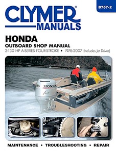 Buch: [B757-2] Honda OB 2-130 hp 4-str (1976-2005)