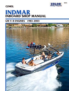 Book: Indmar Inboards - GM V-8 Engines (1983-2003) - Clymer Inboard Shop Manual