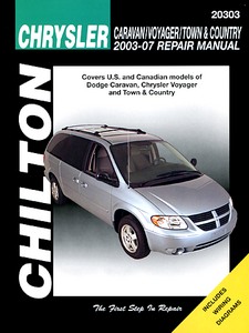Książka: Chrysler Voyager, Town & Country / Dodge Caravan (2003-2007) - Chilton Repair Manual