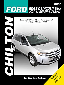 Książka: Ford Edge / Lincoln MKX (2007-2014) - Chilton Repair Manual