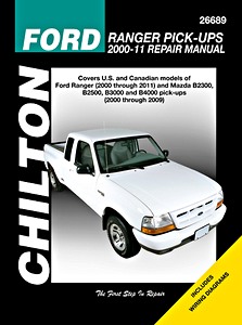 Livre : Ford Ranger Pick-ups (2000-2011) / Mazda B-series (2000-2009) - Chilton Repair Manual