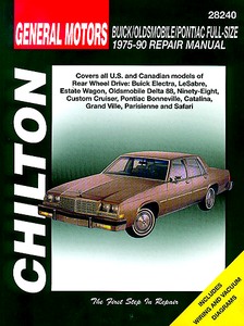 Book: Buick / Oldsmobile / Pontiac - Full-size RWD (1975-1990) - Chilton Repair Manual
