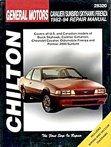 Book: Buick Skyhawk / Cadillac Cimarron / Chevrolet Cavalier / Oldsmobile Firenza / Pontiac J-2000 & Sunbird (1982-1994) - Chilton Repair Manual