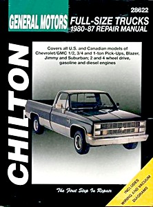 Livre : Chevrolet / GMC Full-size Trucks - gasoline and diesel engines (1980-1987) - Chilton Repair Manual