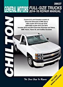 Boek: Chevrolet / GMC / Cadillac Full Size Trucks - gasoline engines (2014-2016) - Chilton Repair Manual