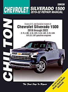 Chevrolet Silverado 1500 (2019-2022) - 2.7 L, 4.3 L, 5.3 L & 6.2 L gasoline engines | Chilton Auto Repair Manual | Chilton