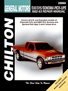 Livre : Chevrolet S10 / GMC S15, Sonoma Pick-Ups (1982-1993) - Chilton Repair Manual
