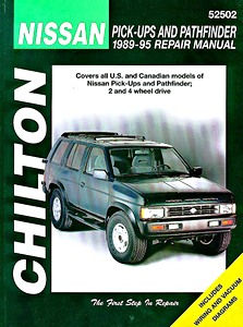 Livre : Nissan Pick-Ups and Pathfinder (1989-1995) (USA) - Chilton Repair Manual