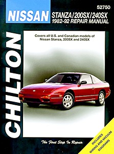 Boek: Nissan Stanza, 200SX, 240SX (1982-1992) - Chilton Repair Manual