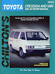 Boek: Toyota Cressida and Van (1983-1990) - Chilton Repair Manual