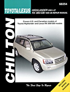 Boek: Toyota Highlander (2001-2007) / Lexus RX-300 and RX-330 (1999-2006) (USA) - Chilton Repair Manual