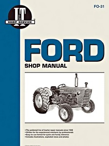Livre : Ford Series 2000, 3000, 4000 (3-Cylinder Models, prior to 1975) - Tractor Shop Manual