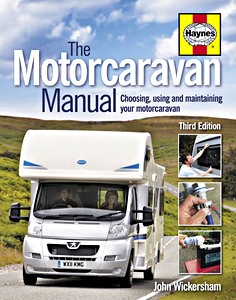Livre: The Motorcaravan Manual - Choosing, using and maintaining your motorcaravanl (3rd Edition) 