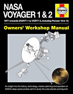 Buch: NASA Voyager 1 & 2 Manual (1977 onwards) - An insight into the history, technology, mission planning and operation (Haynes Space Manual)