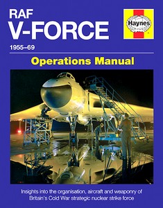 Livre : RAF V-Force Operations Manual 1955-69