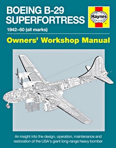 Livre: Boeing B-29 Superfortress Manual (1942-60)