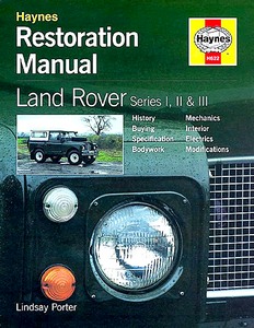 Boek: Land Rover Series I-II-III Restoration Manual