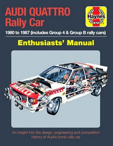 Book: Audi Quattro Rally Car Manual (1980-1987) - An insight into the design, engineering and competition history 