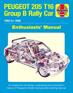 Livre: Peugeot 205 T16 Group B Rally Car Enthusiasts' Manual (1983-1988) 