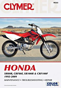 Książka: Honda XR 80R, XR 100R, CRF 80F & CRF 100F (1992-2009) - Clymer Motorcycle Service and Repair Manual