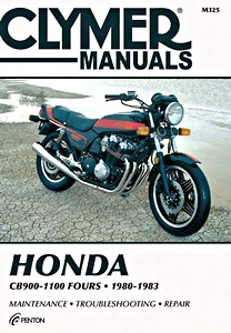 Livre : Honda CB 900, CB 1000 & CB 1100 Fours (1980-1983) - Clymer Motorcycle Service and Repair Manual