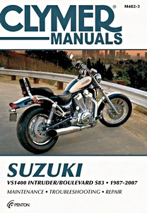 Livre : [M482-3] Suzuki VS1400 Intruder/Blvd S83 (87-07)