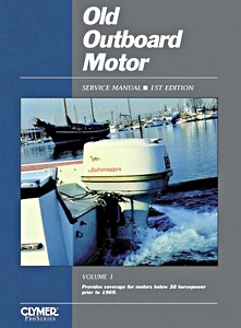 Boek: Old Outboard Motor Service Manual (Vol. 1) - 1955-68