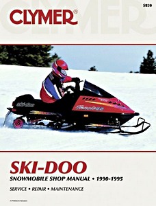 Książka: [S830] Ski-Doo Sbowmobile Shop Manual (1990-1995)