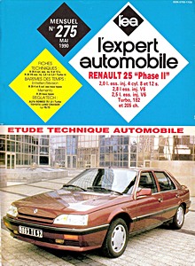 Boek: Renault 25 - Phase 2 - 4 cylindres - 2.0 L / V6 - 2.8 L et 2.5 L Turbo (1988-1990) - L'Expert Automobile