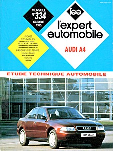 Boek: Audi A4 - essence et diesel (depuis 1995) - L'Expert Automobile
