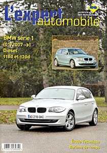 Boek: BMW Serie 1 Diesel - 118d et 120d (depuis 01/2007) - L'Expert Automobile