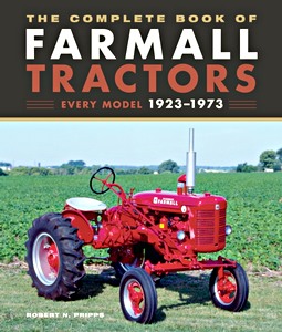 Boek: The Complete Book of Farmall Tractors: 1923-1973