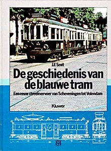 De geschiedenis van de blauwe tram