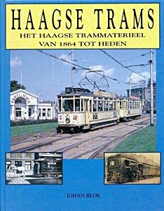 Omslag boek Haagse trams - Het Haagse trammaterieel van 1864 tot heden